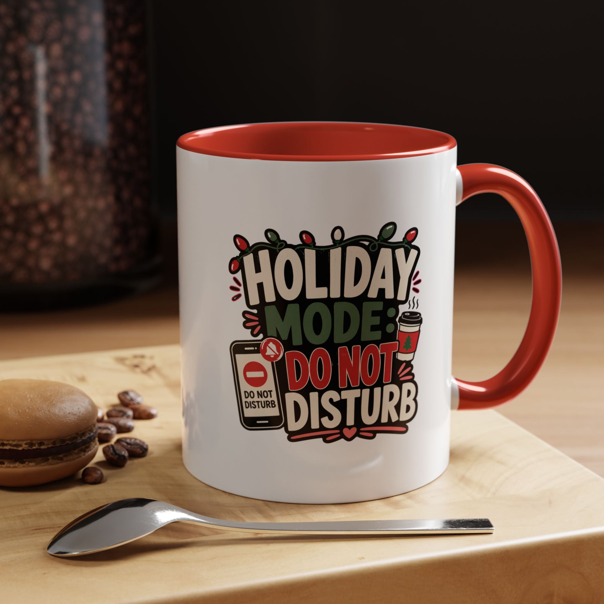 Modern Day Christmas Holiday Mode Coffee Mug — "Do Not Disturb" Accent Christmas Mug