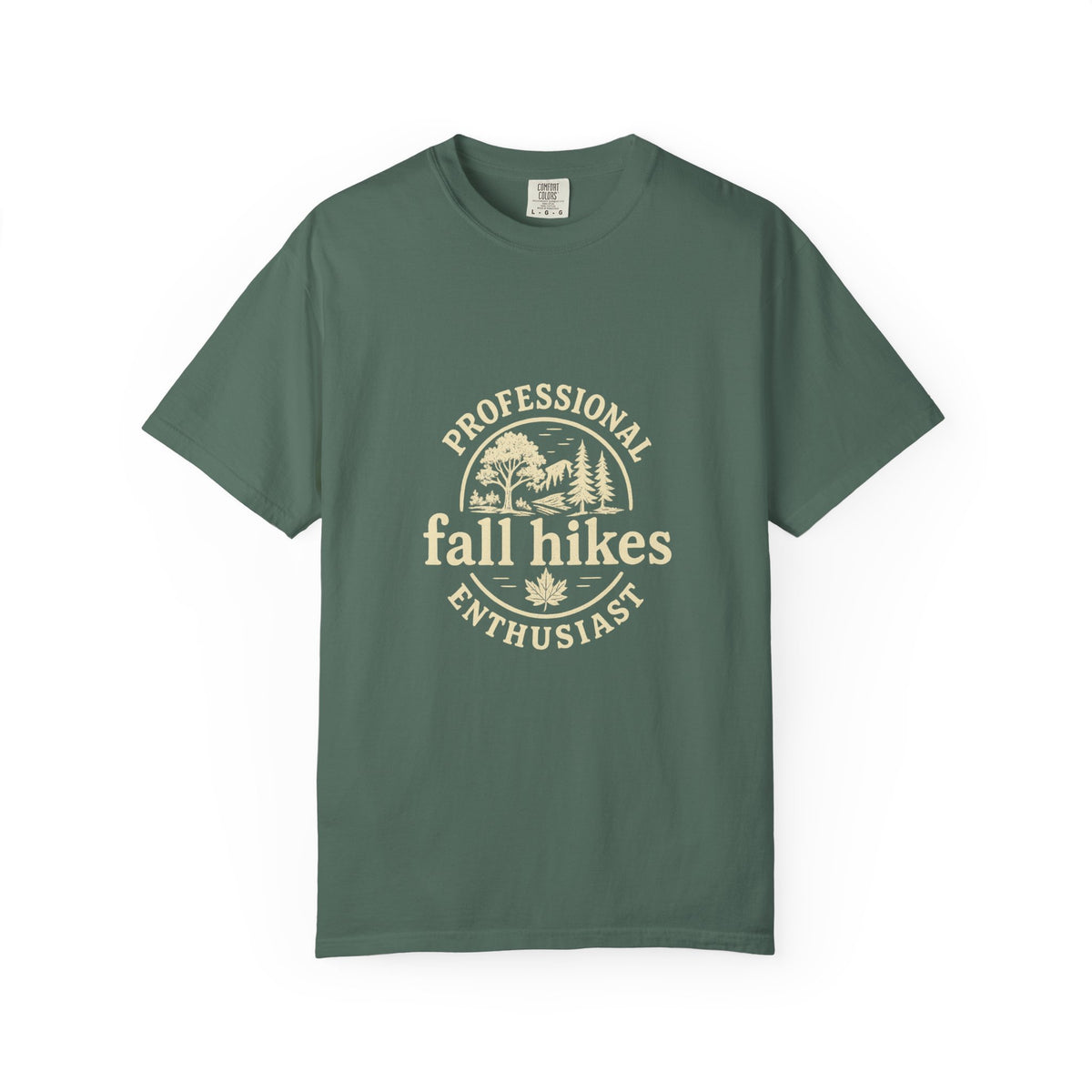 Fall Hikes T-Shirt — "Professional Fall Hikes Enthusiast" Outdoor Tee - Trending Now - October 2026