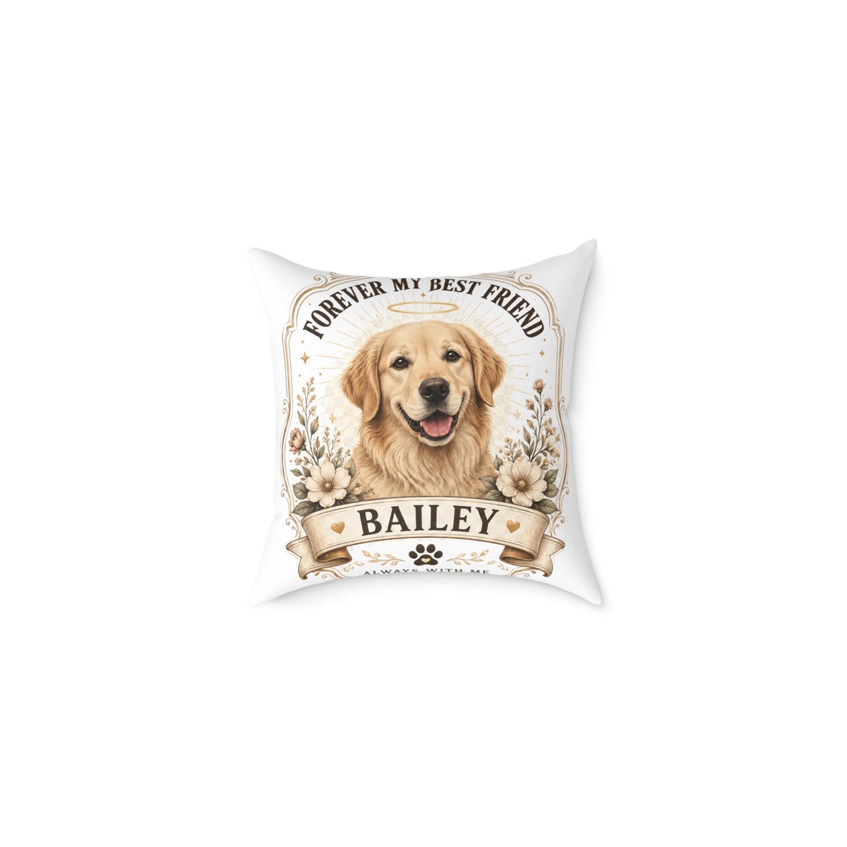 Milo Bailey Dog Dad Mom Golden Retriever Throw Pillow — “Forever My Best Friend” Personalized Dog Pillow (Name: Bailey)