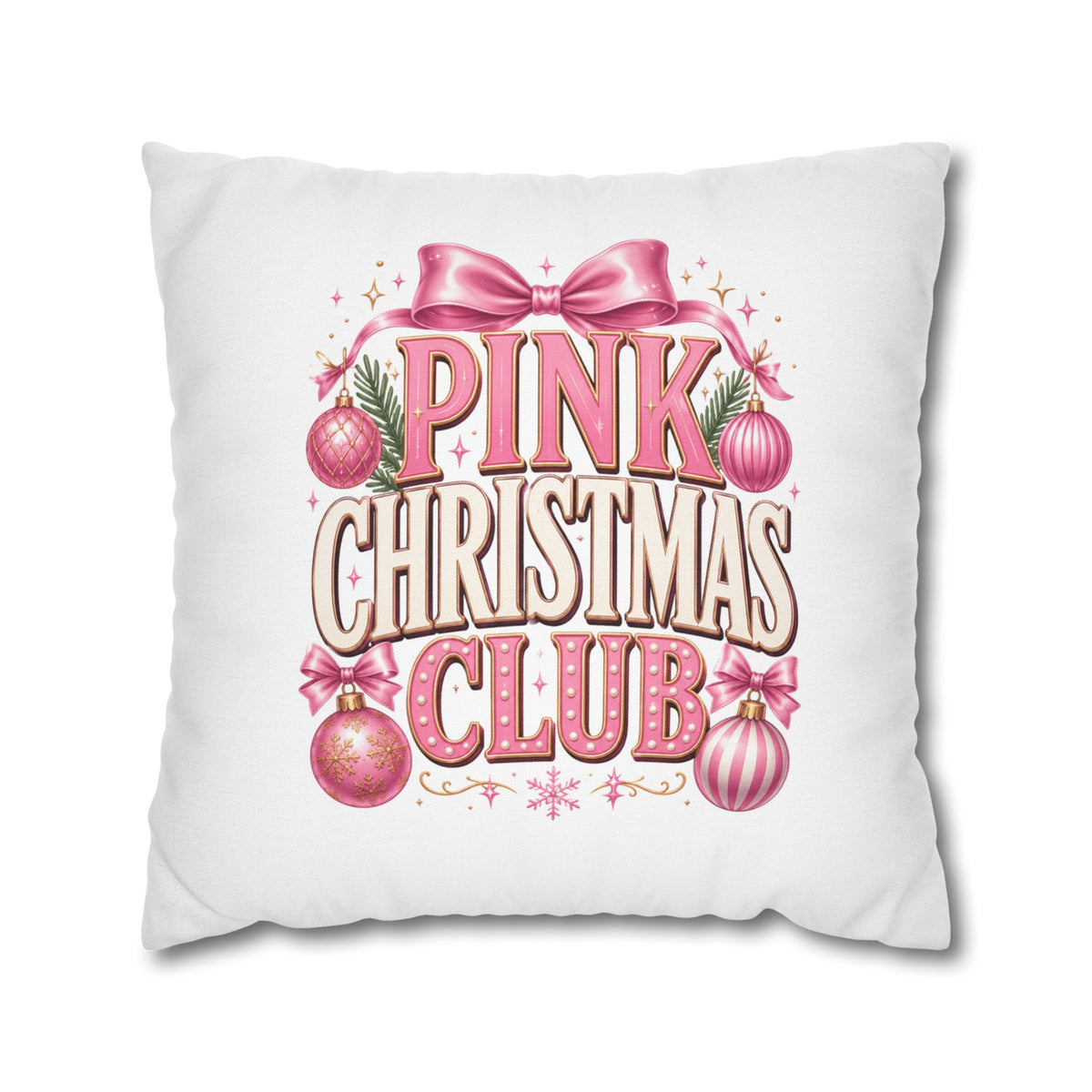 Christmas Pink Christmas Club Holiday Pillowcase