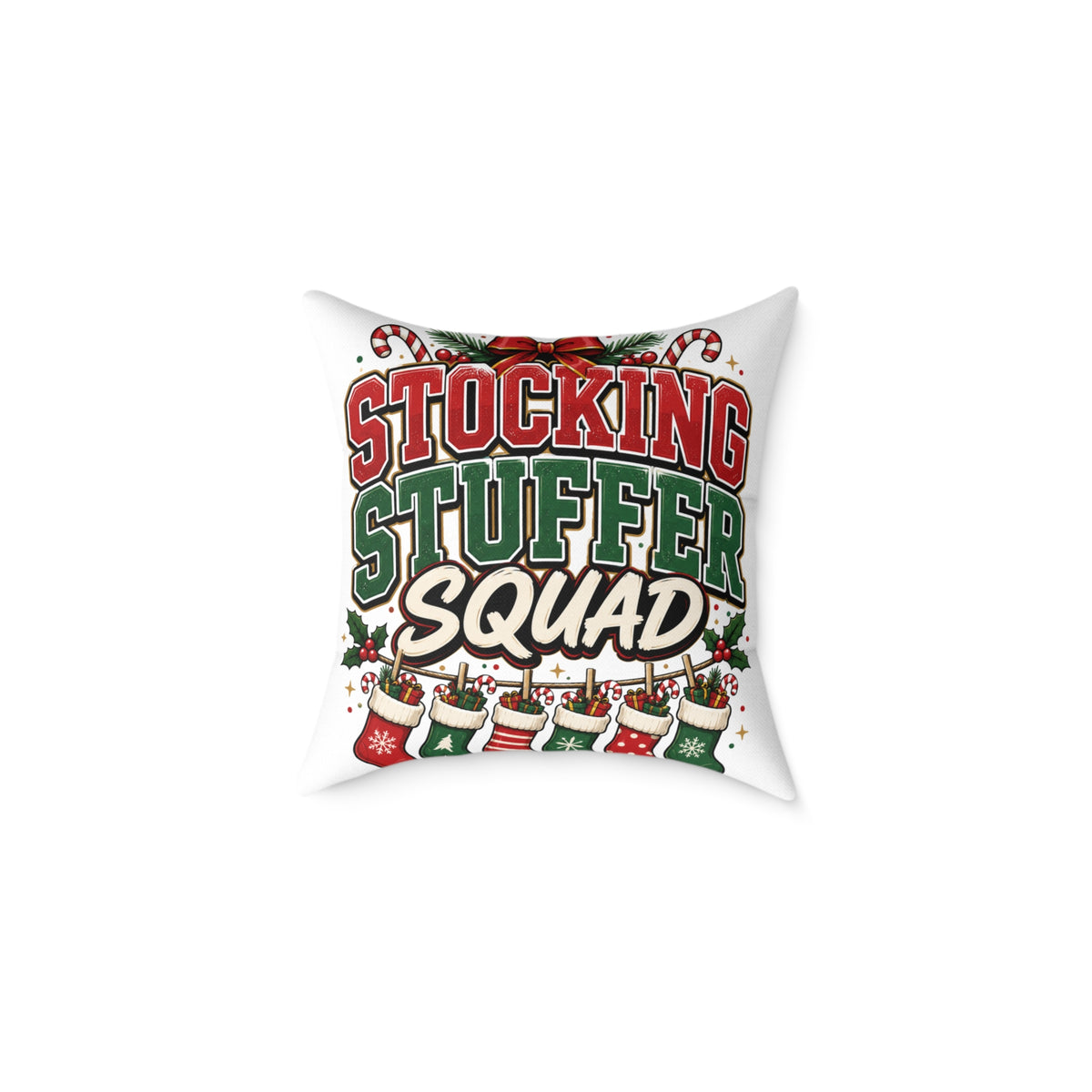 Stocking Stuffer Squad Christmas Pillow
