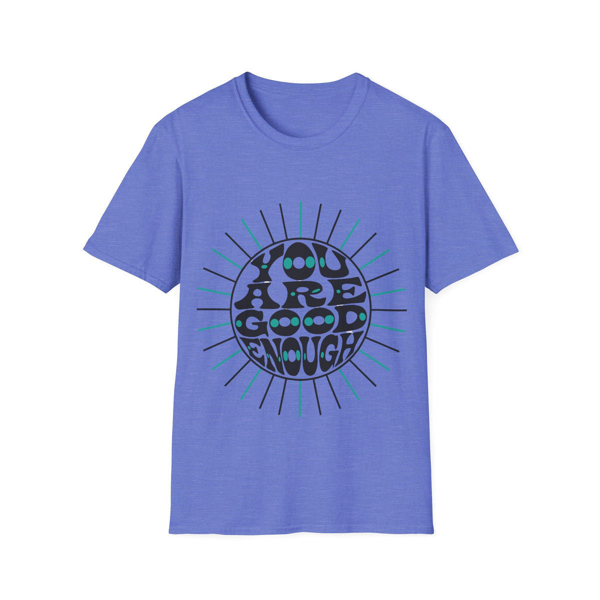 T-Shirt — "You Are Good Enough" Retro Positive Graphic Tee - Trending Now - September 2026