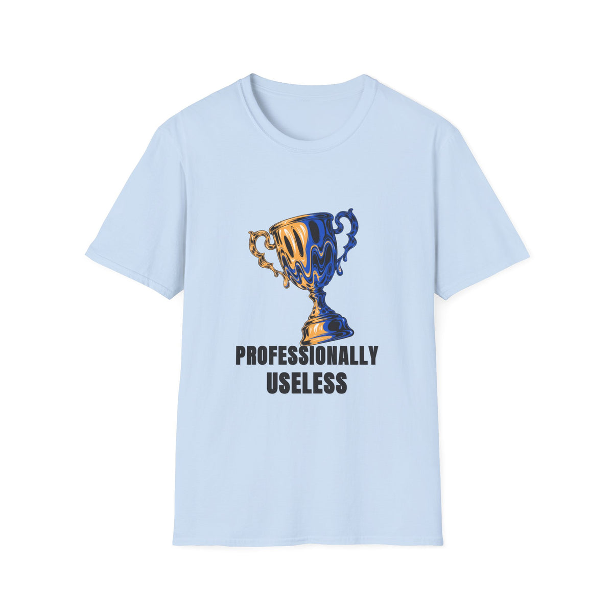 Professionally Useless T-Shirt — Retro Melting Trophy Graphic Tee - Trending Now - August 2026