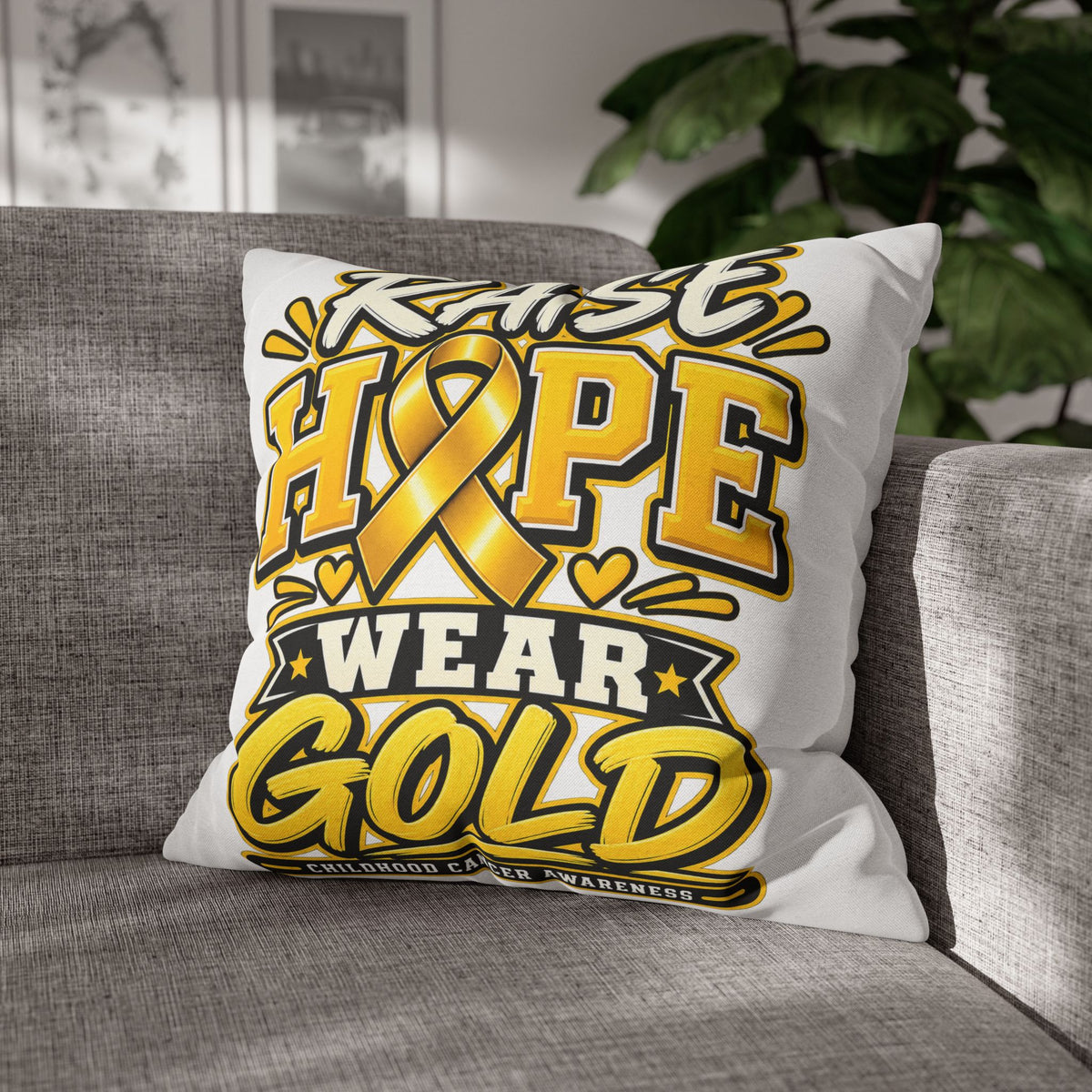 Childhood Cancer Raise Hope Wear Gold Cancer Awareness Pillow