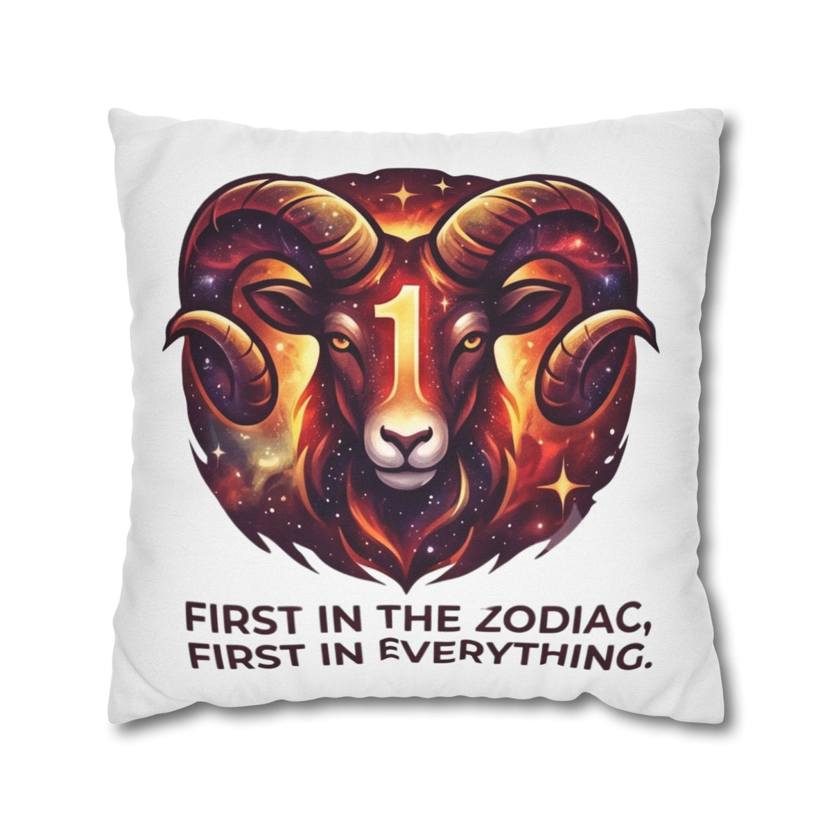 Aries Pillowcase Aries Zodiac Pillow — "First in the Zodiac, First in Everything" Decorative Throw Pillow