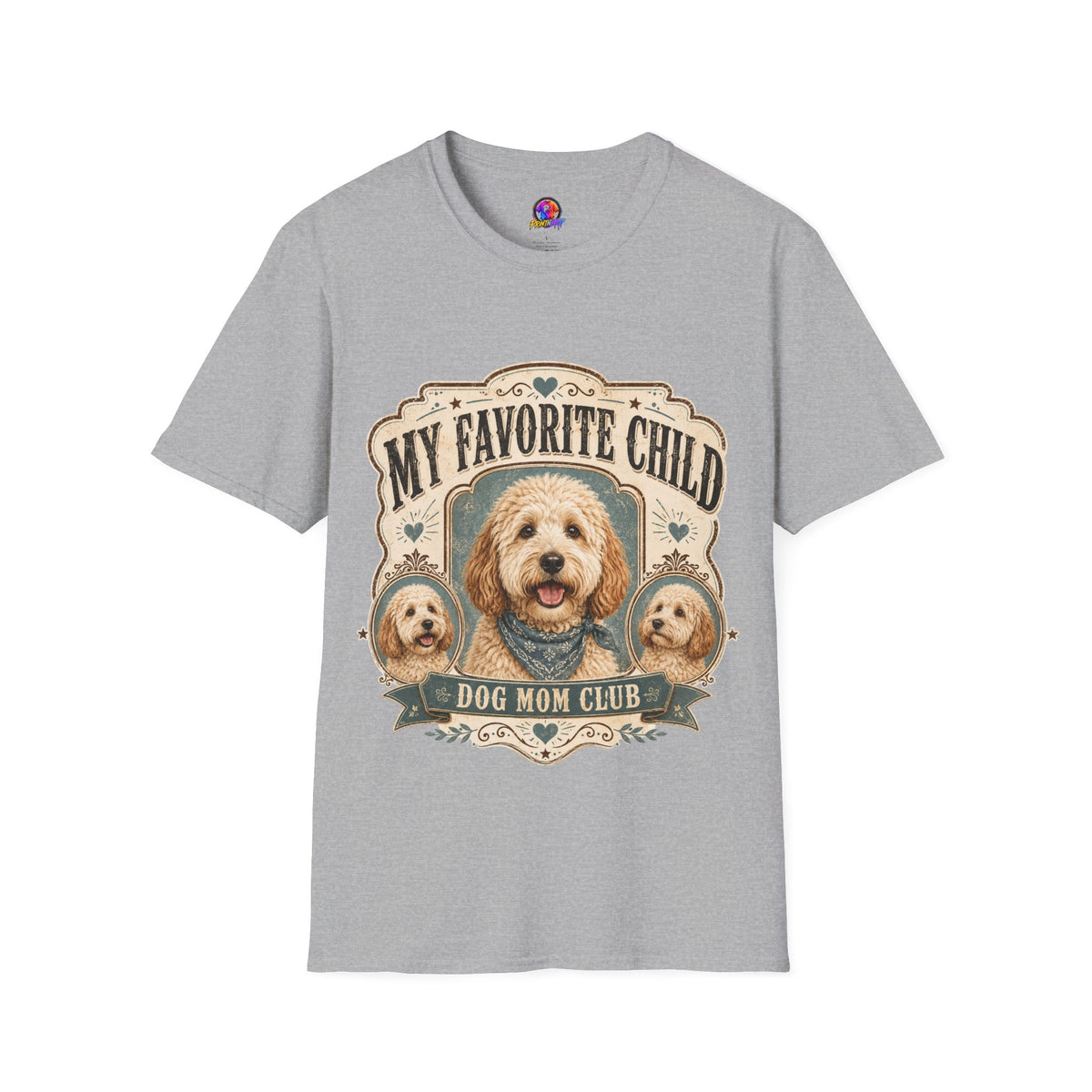 T-Shirt — "My Favorite Child" Dog Mom Club Graphic Tee