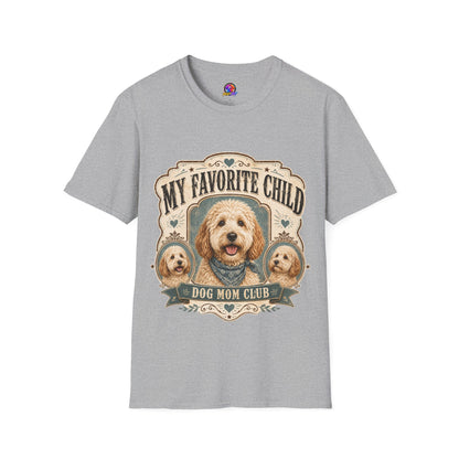 T-Shirt — "My Favorite Child" Dog Mom Club Graphic Tee