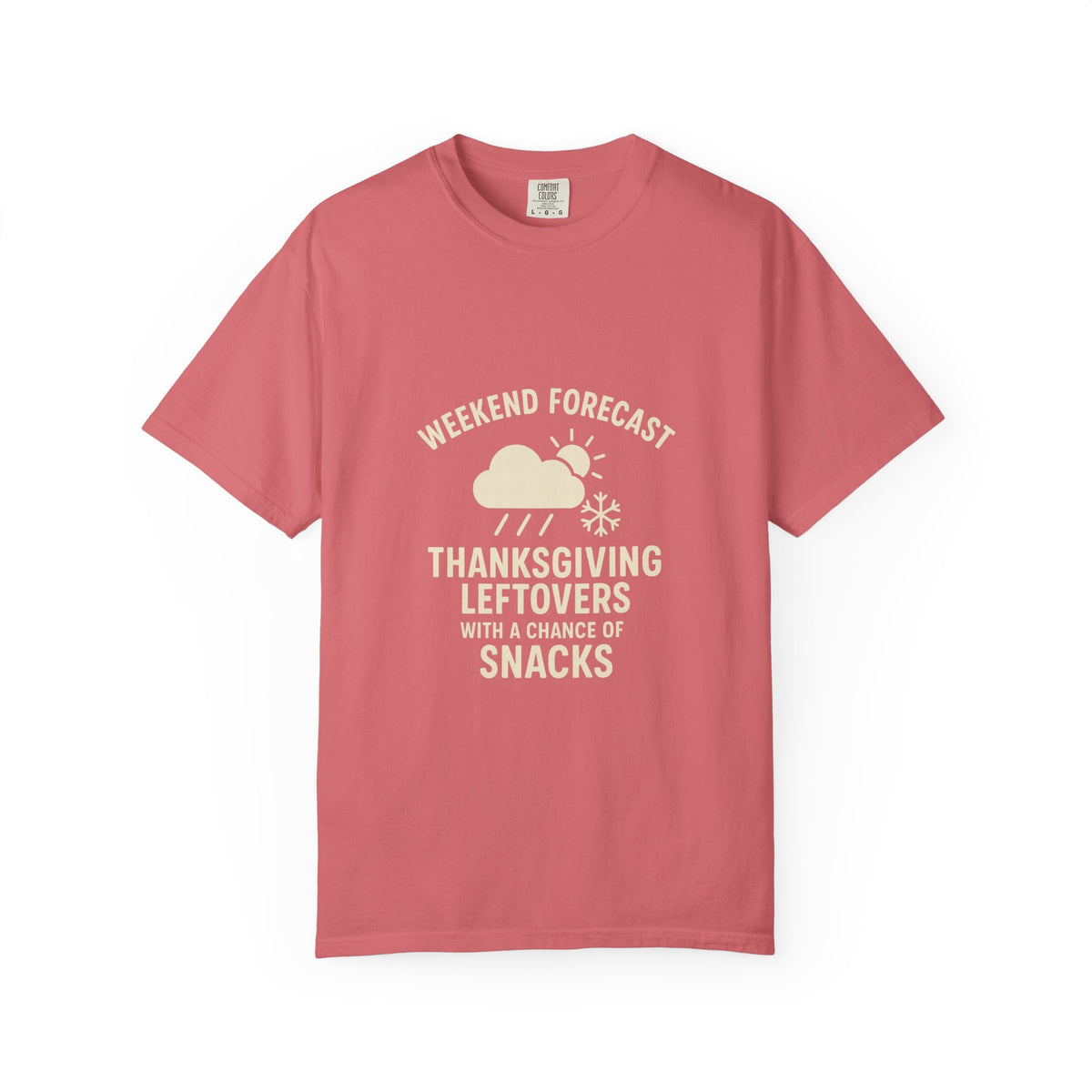 Thanksgiving Leftovers T-Shirt — “Weekend Forecast: Thanksgiving Leftovers with a Chance of Snacks” - Trending Now - October 2026