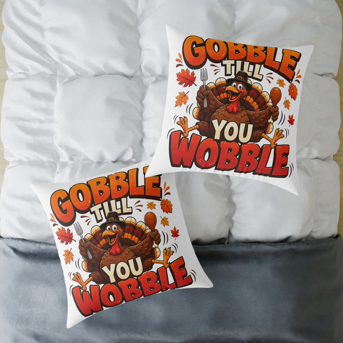 Thanksgiving Pillow — "Gobble Till You Wobble" Turkey Decorative Throw Pillow