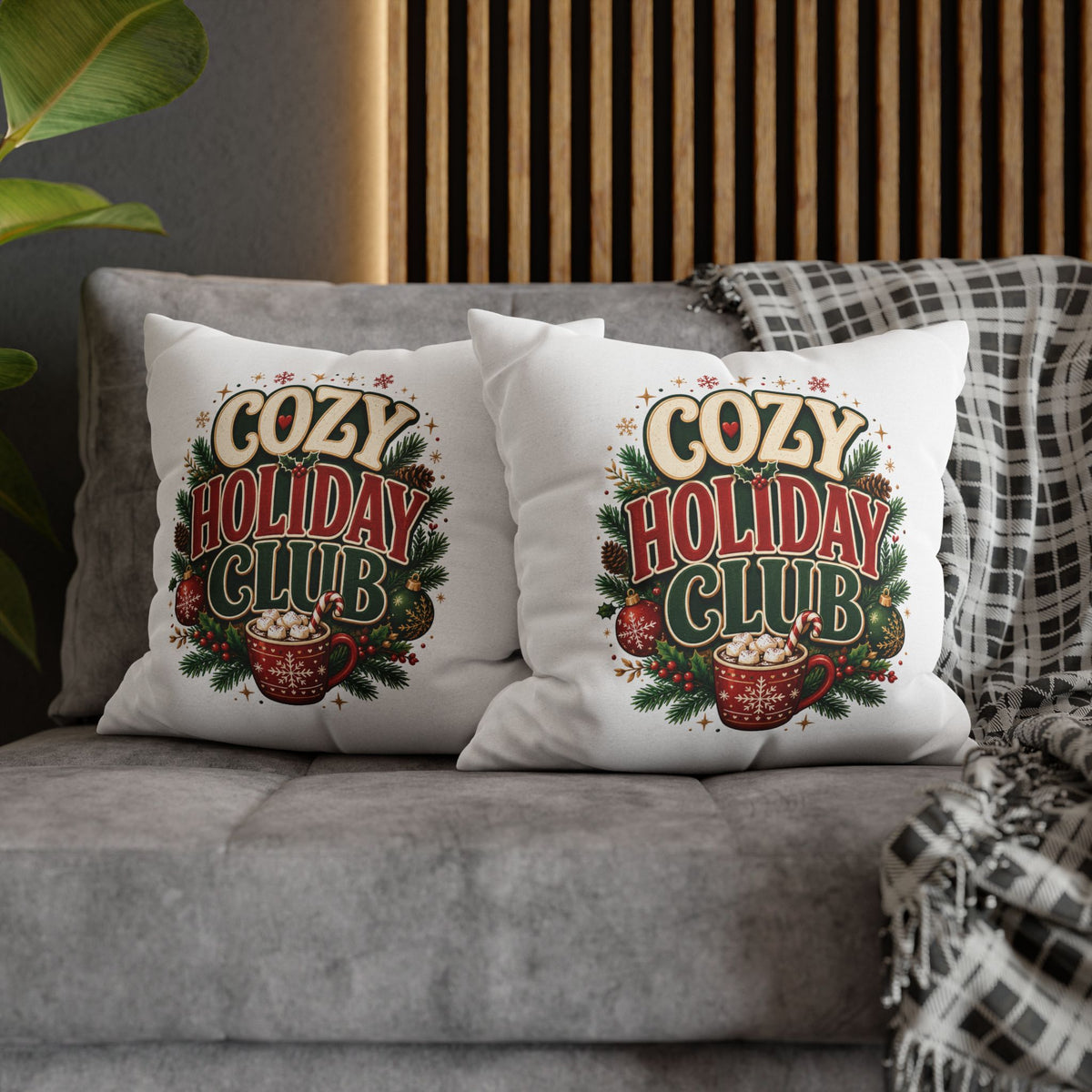 Christmas Cozy Holiday Club Pillowcase — Festive Hot Cocoa Christmas Throw Pillow