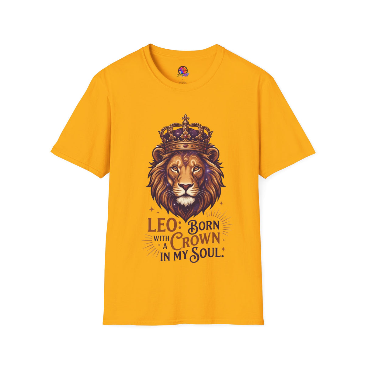 Leo Zodiac Lion T-Shirt — "Born with a Crown in My Soul" Zodiac Graphic Tee