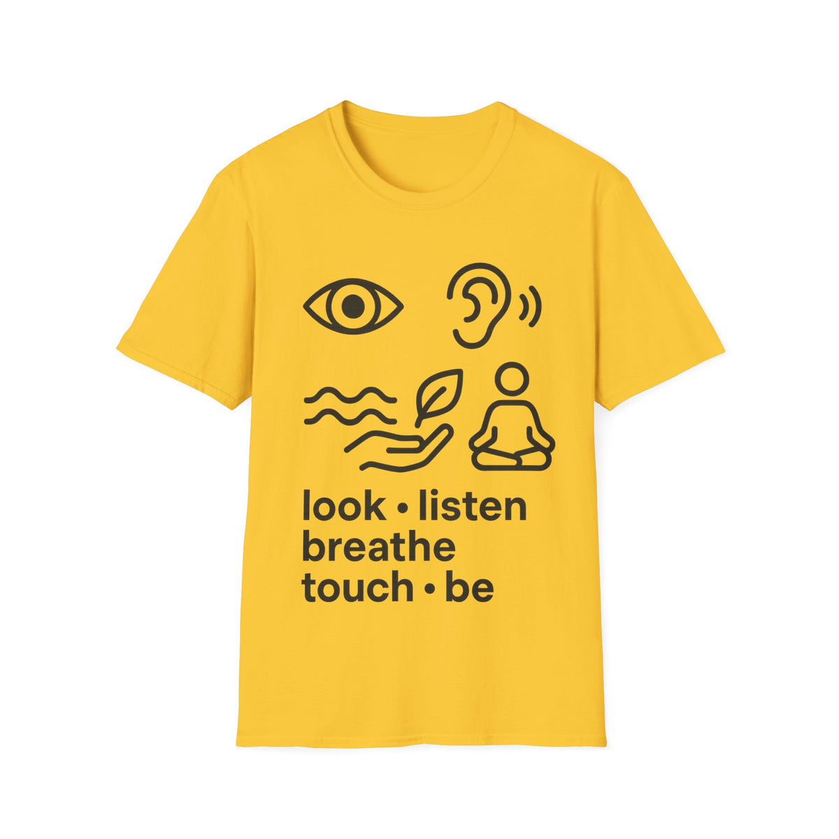 "Look Listen Breathe" Five Senses Mindfulness Tee - Minimalist Aesthetic Wellness White T-Shirt - Trending Now - September 2026