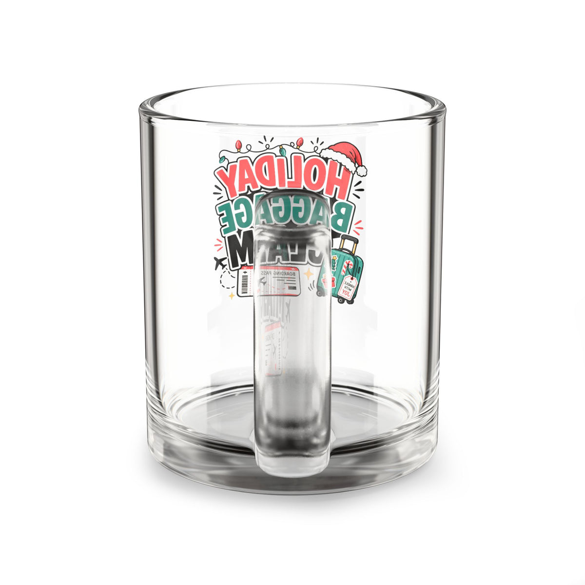 Modern Day Christmas Glass Mug  10oz Holiday Baggage Claim Glass Mug — 10oz Christmas Travel Coffee Cup