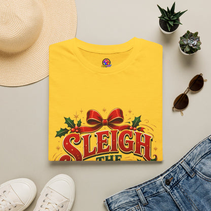 Christmas T-Shirt — "Sleigh the Day" Holiday Graphic Tee