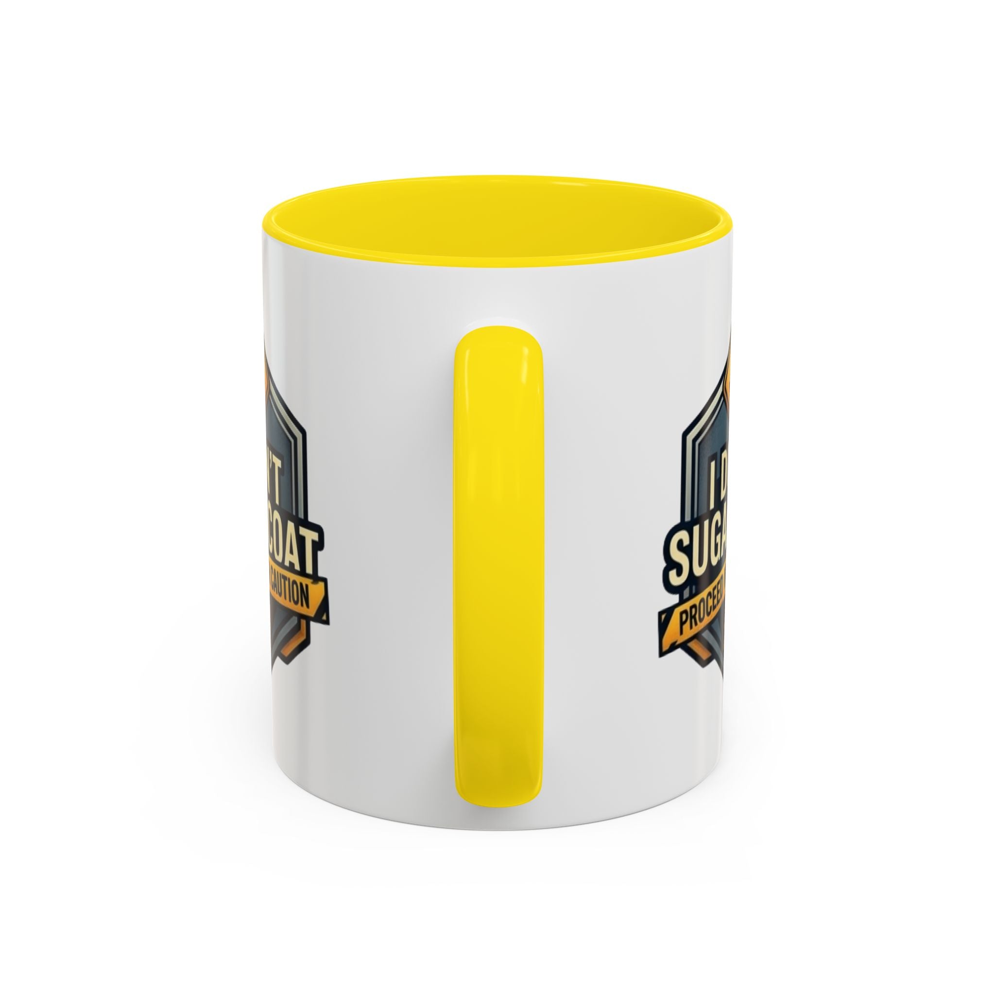 Accent Mug — "I Don’t Sugarcoat, Proceed With Caution" Coffee Cup