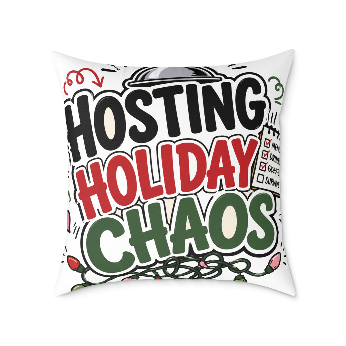Modern Day Christmas Hosting Holiday Chaos Square Poly Canvas Pillow