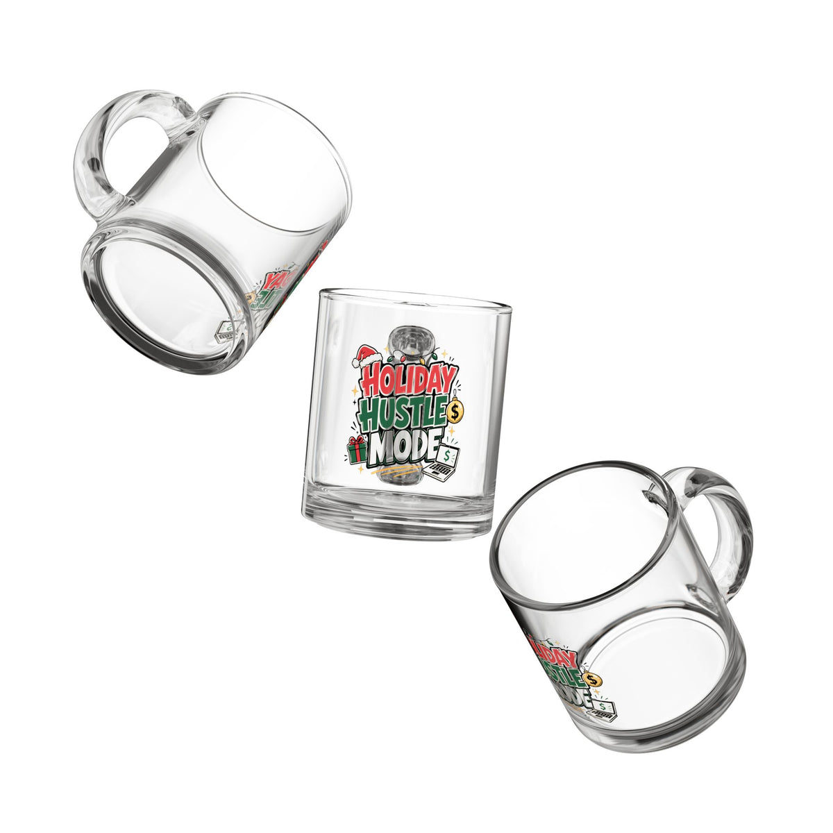 Modern Day Christmas Glass Mug  10oz Glass Mug — Holiday Hustle Mode Christmas Coffee Cup (10 oz)