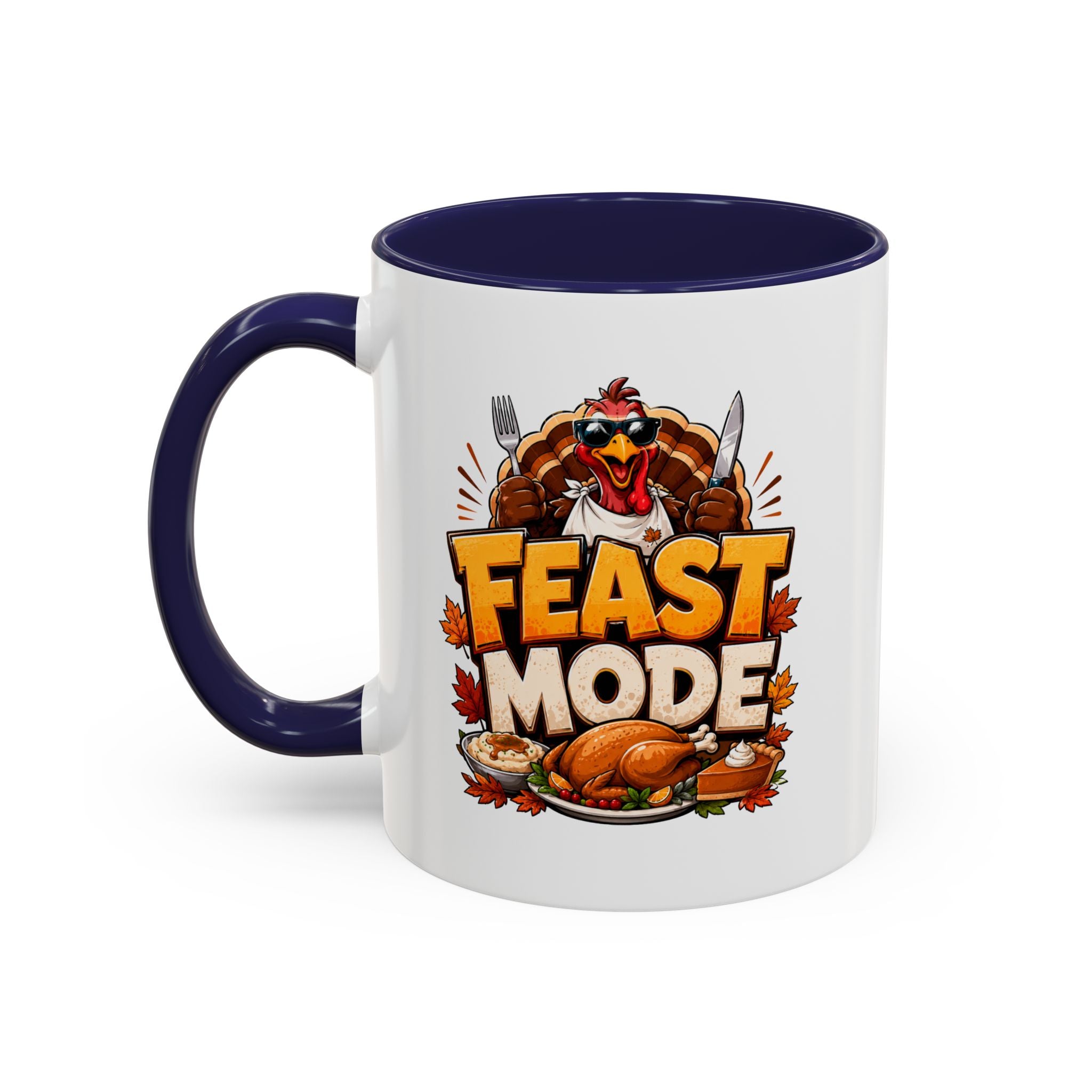 Thanksgiving Mug Feast Mode Coffee Mug — Thanksgiving Turkey Holiday Mug