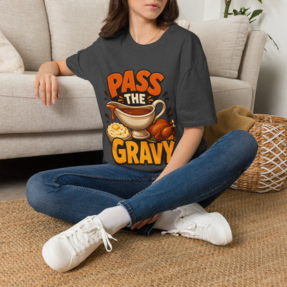 Pass the Gravy T-Shirt — Funny Thanksgiving Turkey Dinner Tee