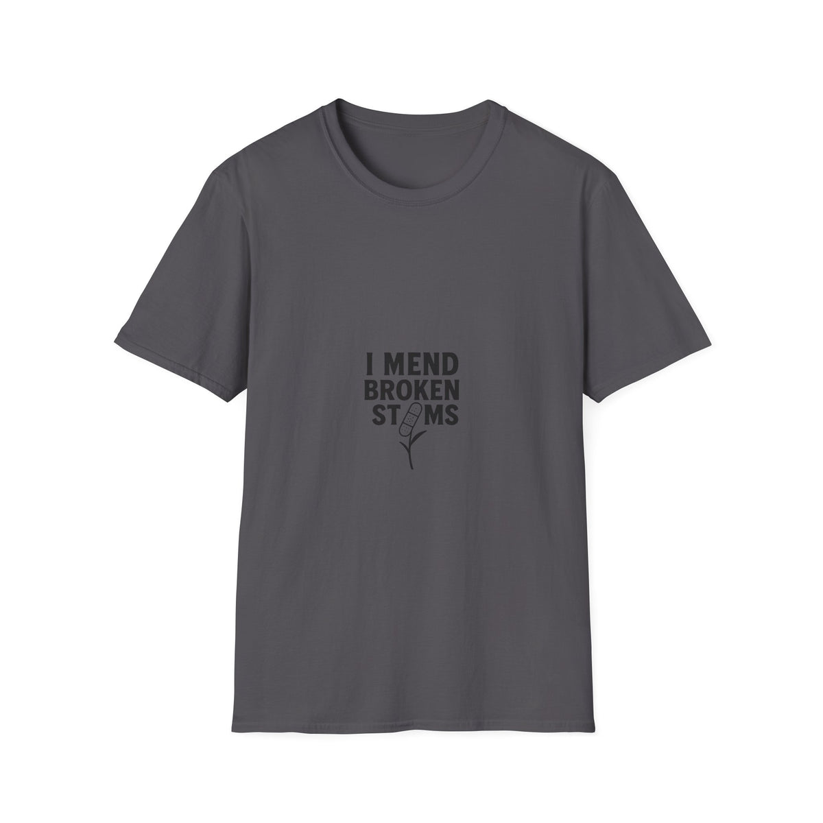T-Shirt — "I Mend Broken Stems" Floral Gardener Tee - Trending Now - September 2026