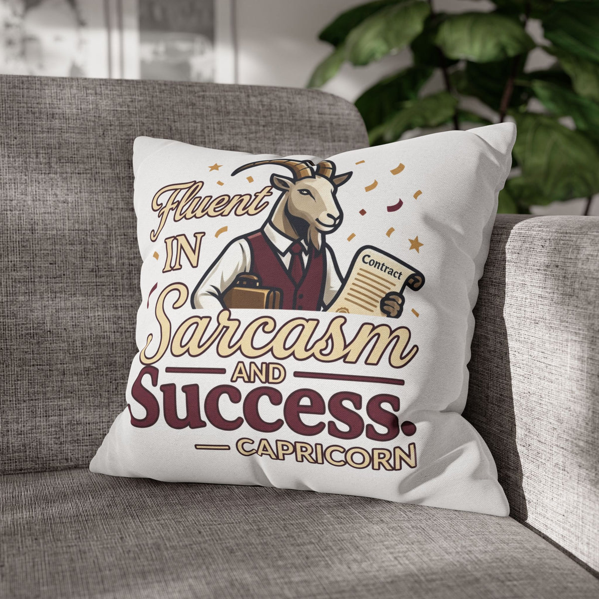 Capricorn Pillowcase – "Fluent in Sarcasm and Success" Decorative Throw Pillowcase
