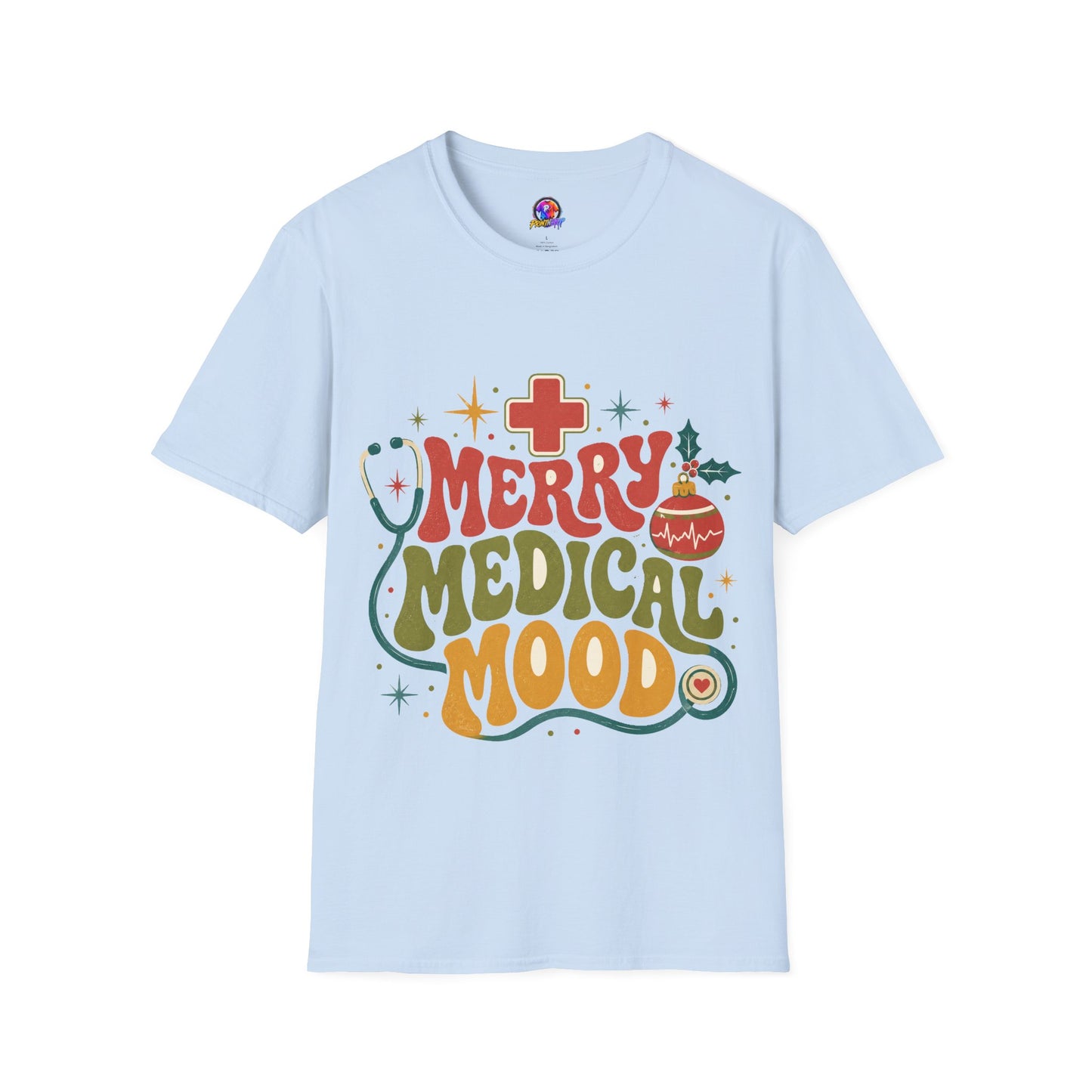 Merry Medical Mood T-Shirt — Christmas Nurse & Healthcare Holiday Tee