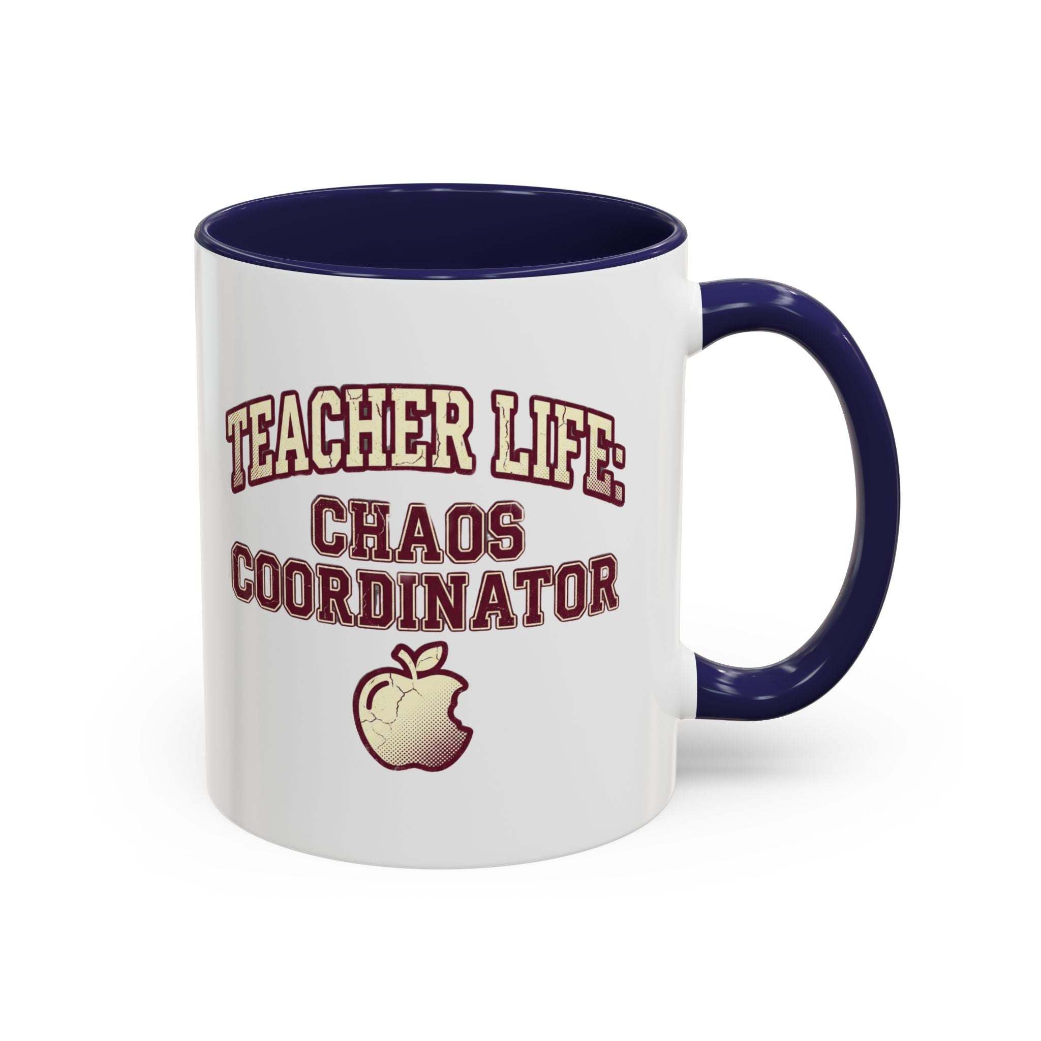 Funny Teacher Life Chaos Coordinator Coffee Mug — Accent Mug