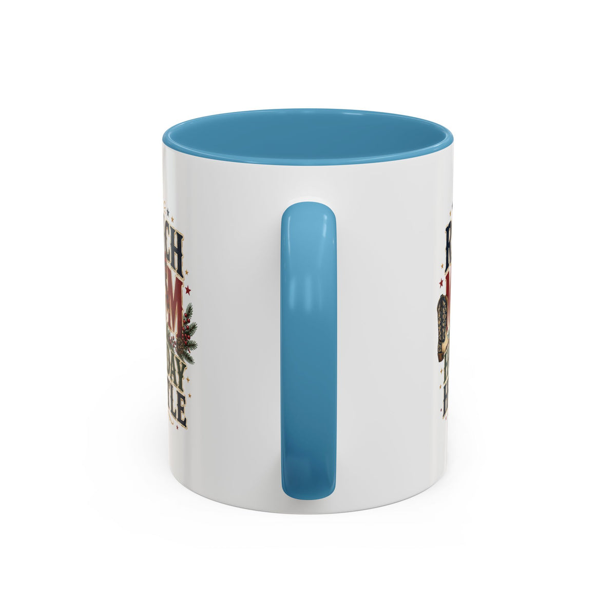 Modern Day Christmas Ranch Mom Holiday Hustle Accent Coffee Mug