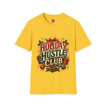 Holiday Hustle Club T-Shirt — Funny Christmas Graphic Tee
