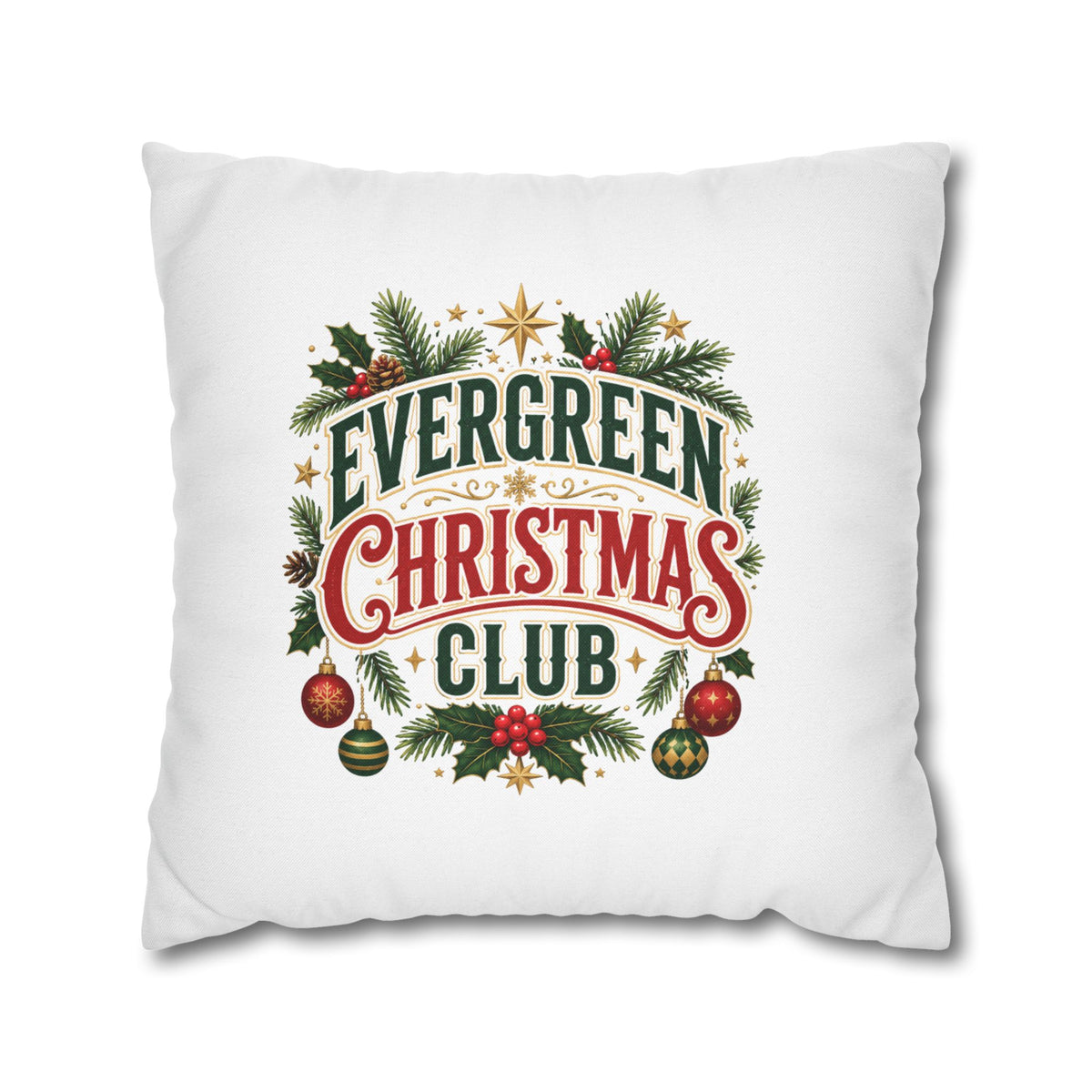 Christmas Evergreen Christmas Club Decorative Pillowcase