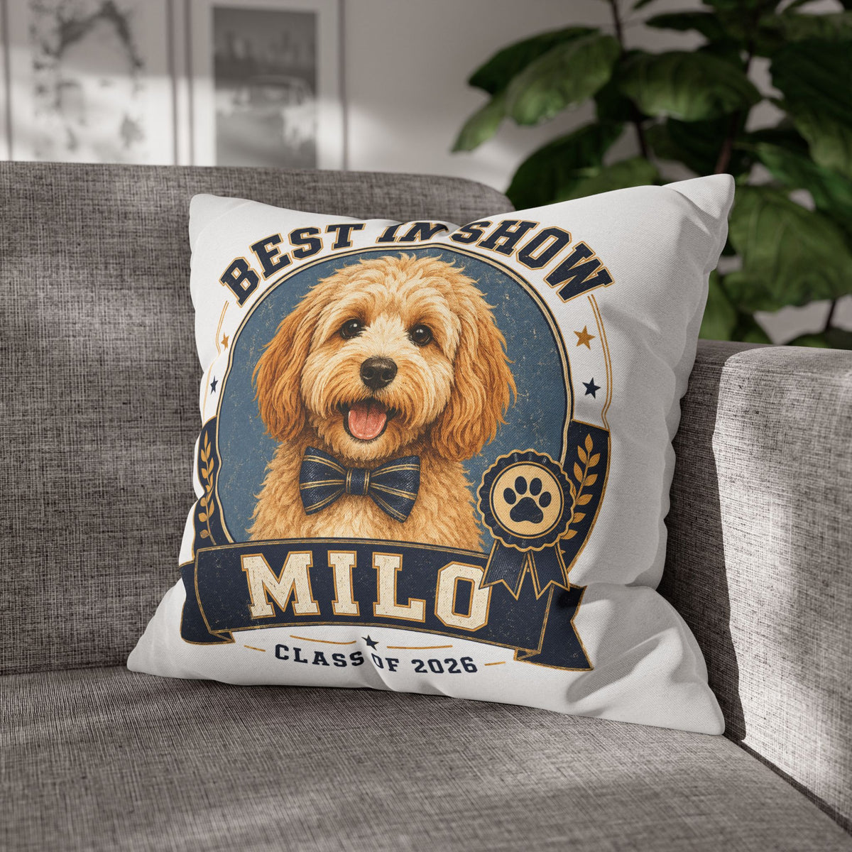 Best in Show Personalized Dog Pillowcase — "Milo" Class of 2026 Pet Decor Milo Bailey Dog Dad Mom