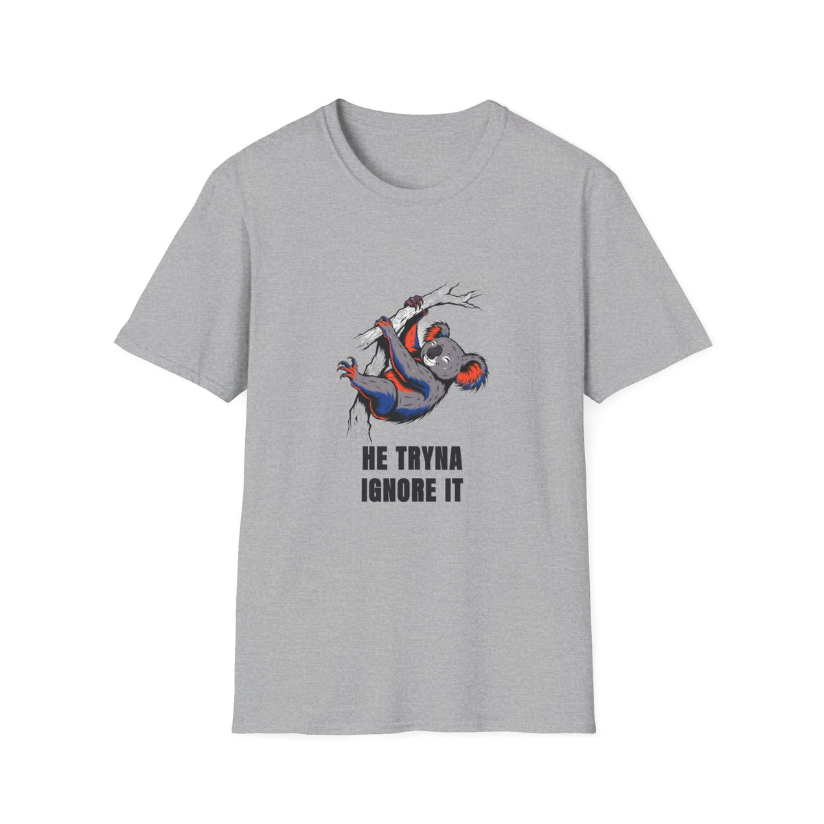 Koala Graphic Tee — "He Tryna Ignore It" Casual Cotton T-Shirt - Trending Now - August 2026