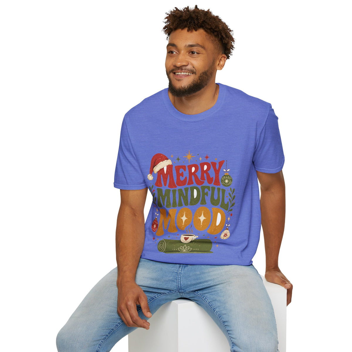 Merry Mindful Mood T-Shirt — Cozy Holiday Christmas Graphic Tee