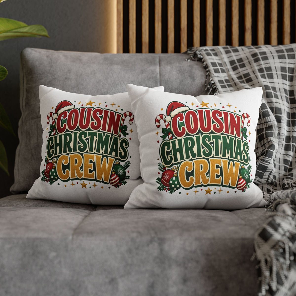 Cousin Christmas Crew Pillow Cover — Festive Holiday Decorative Throw Pillowcase