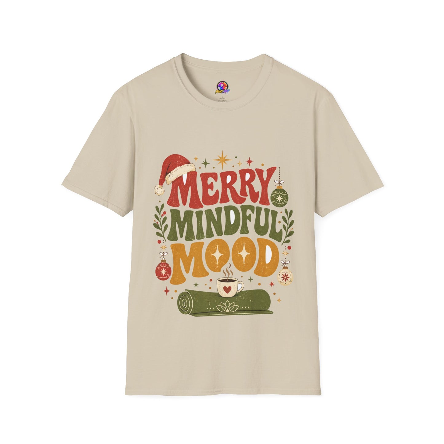 Merry Mindful Mood T-Shirt — Cozy Holiday Christmas Graphic Tee