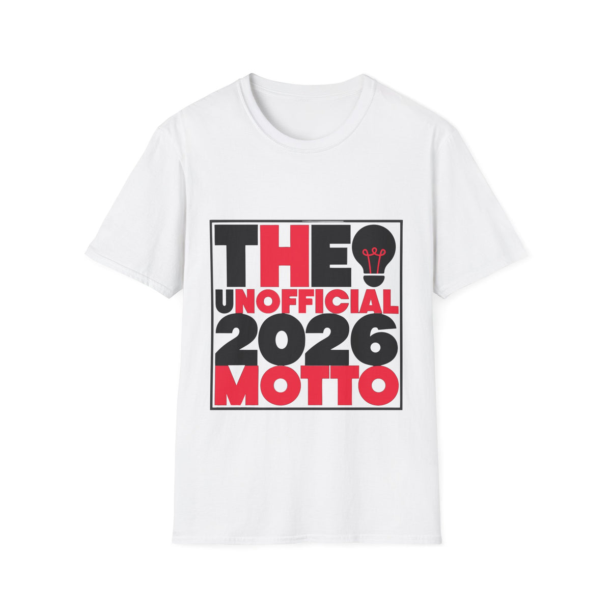 "The Unofficial 2026 Motto" Lightbulb Tee | Red Black Graphic T-Shirt - Trending Now - September 2026