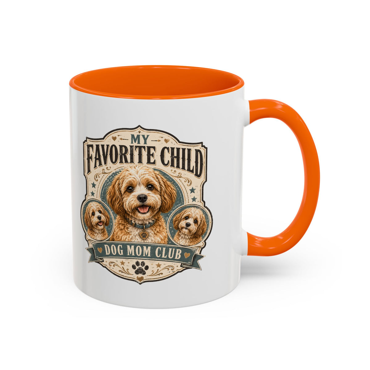 Milo Bailey Dog Dad Mom My Favorite Child Dog Mom Club Accent Coffee Mug