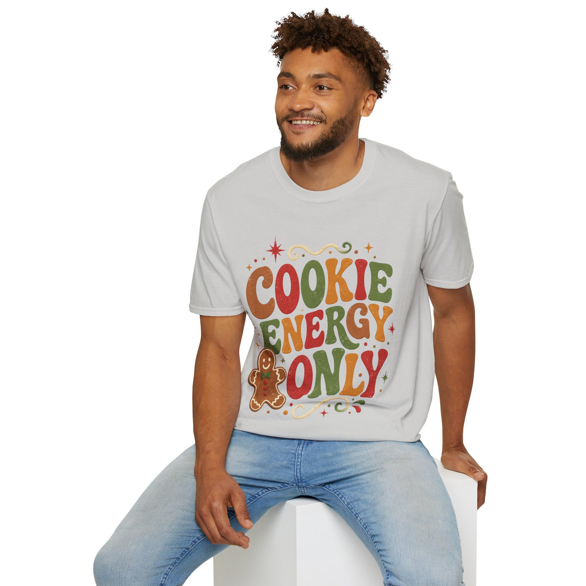 Cookie Energy Only T-Shirt — Festive Gingerbread Holiday Tee
