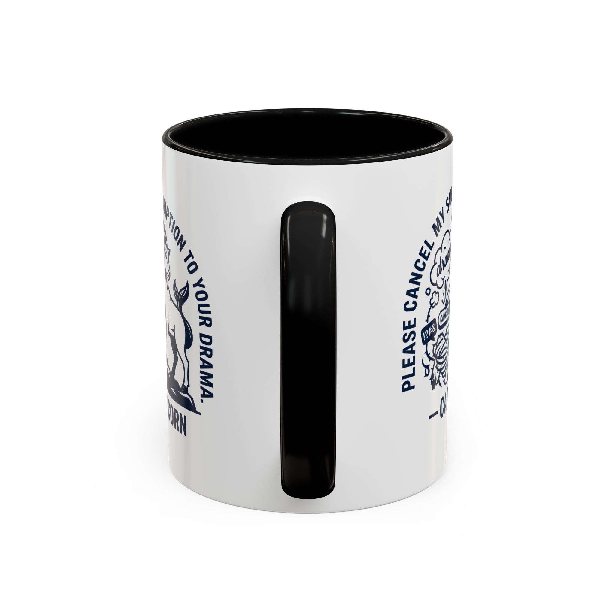 Capricorn Accent Coffee Mug – “Please Cancel My Subscription to Your Drama” Zodiac Gift