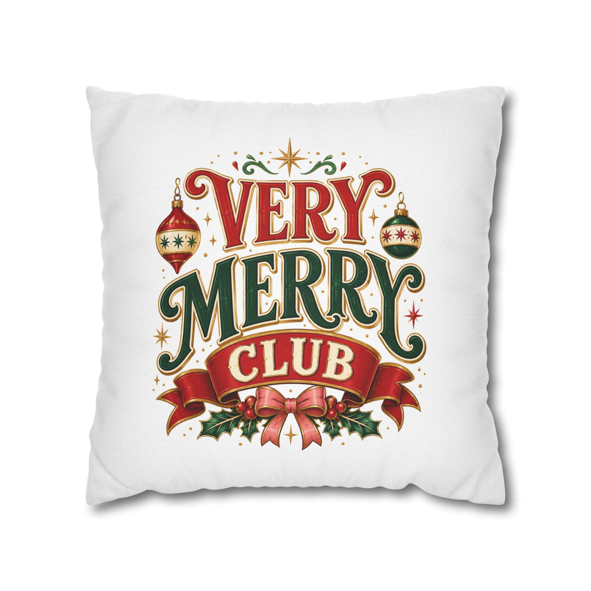 Christmas Very Merry Club Holiday Pillowcase — Christmas Decorative Throw Pillow