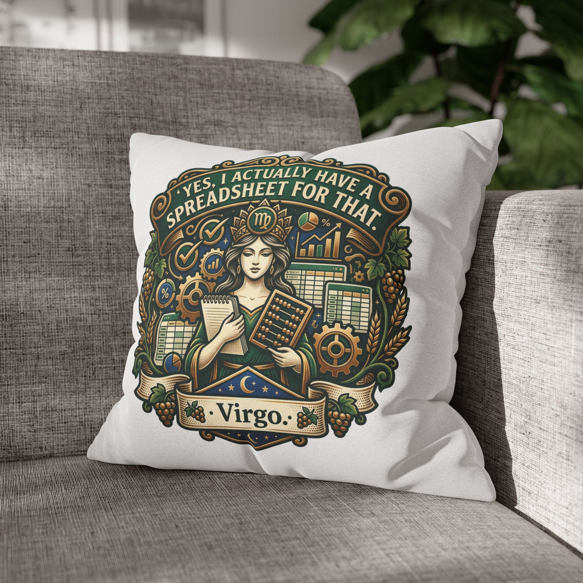 Virgo Astrology Pillowcase — "Yes, I Actually Have a Spreadsheet for That" Decorative Throw Pillow