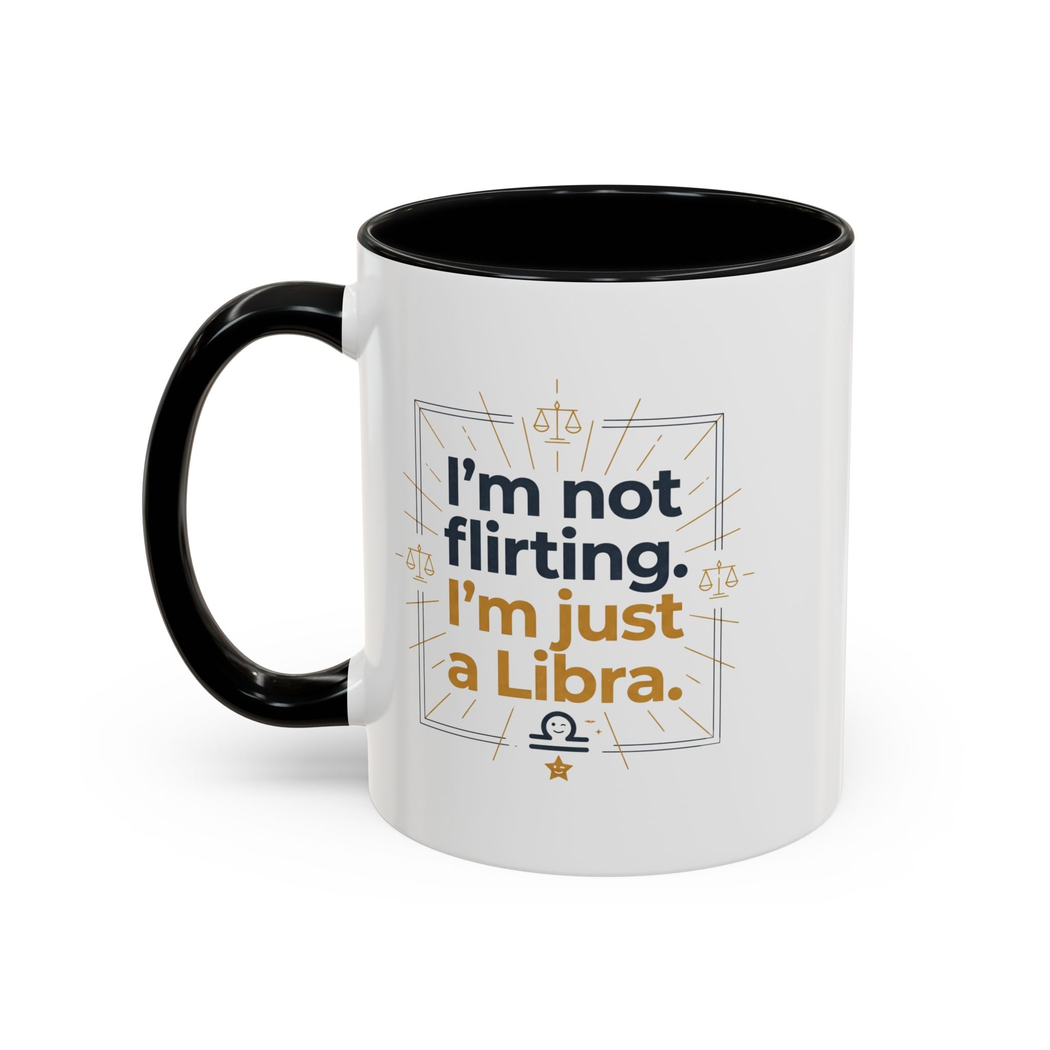Libra Coffee Mug - "I'm Not Flirting, I'm Just a Libra" Accent Mug