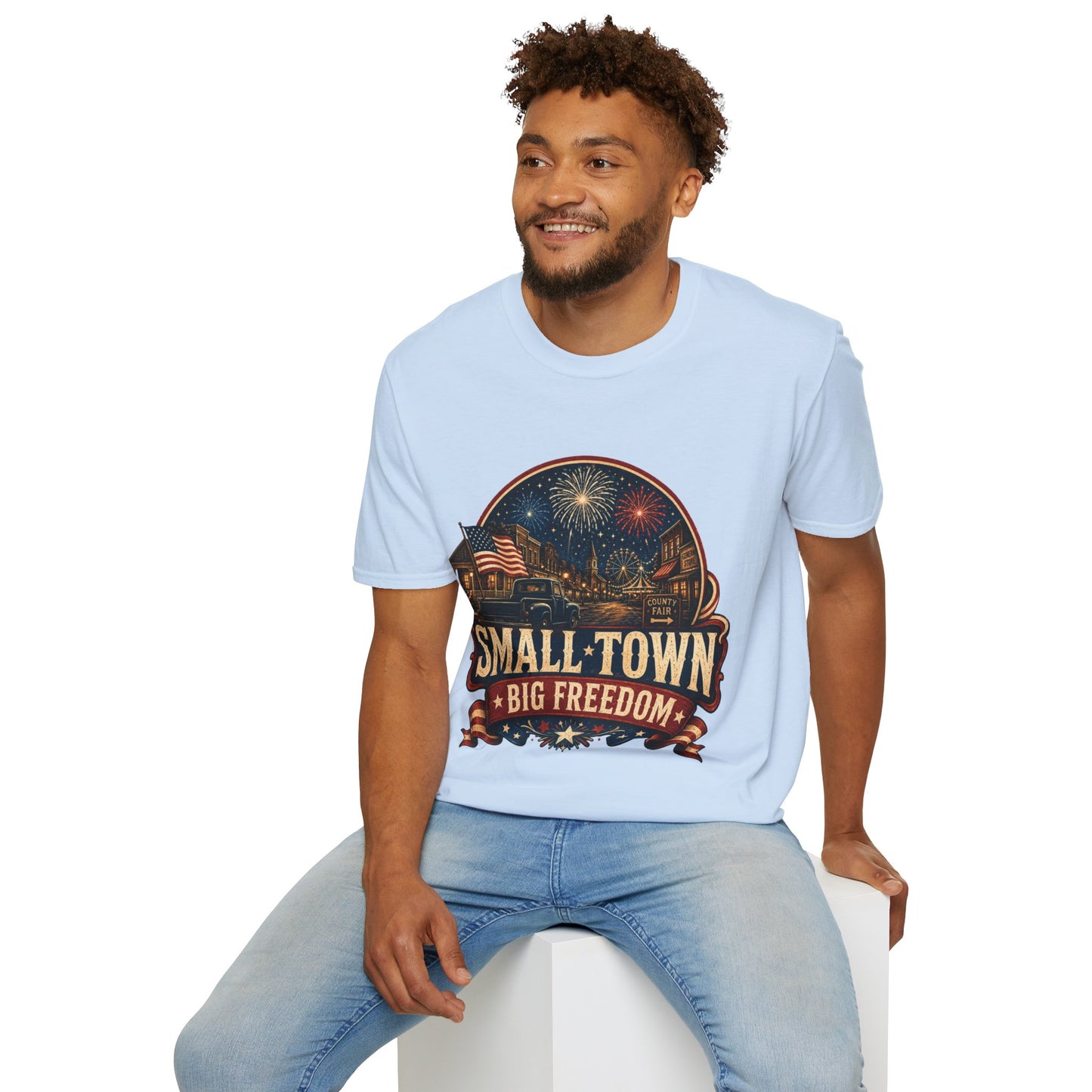 Small Town Big Freedom T-Shirt — Patriotic 4th of July Fireworks Tee