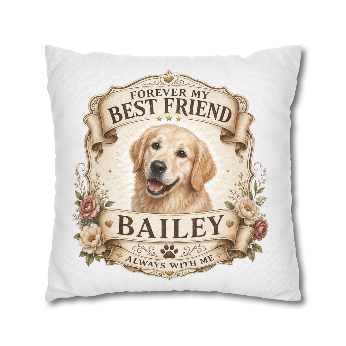 Golden Retriever Memorial Pillowcase Milo Bailey Dog Dad Mom — "Forever My Best Friend" Personalized Dog Name Cushion