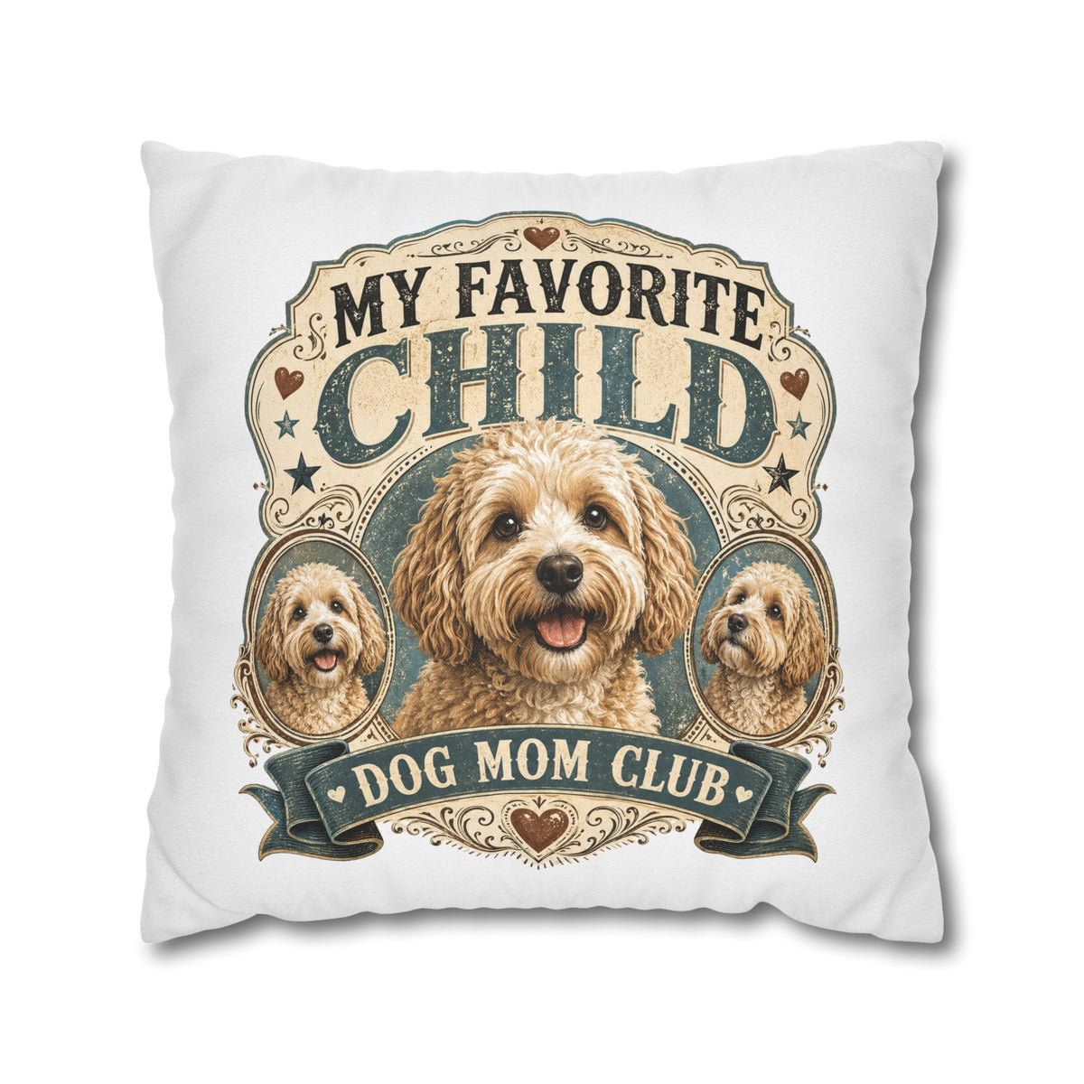 My Favorite Child Dog Mom Club Pillowcase Milo Bailey Dog Dad Mom — Cute Dog Mom Decorative Pillow