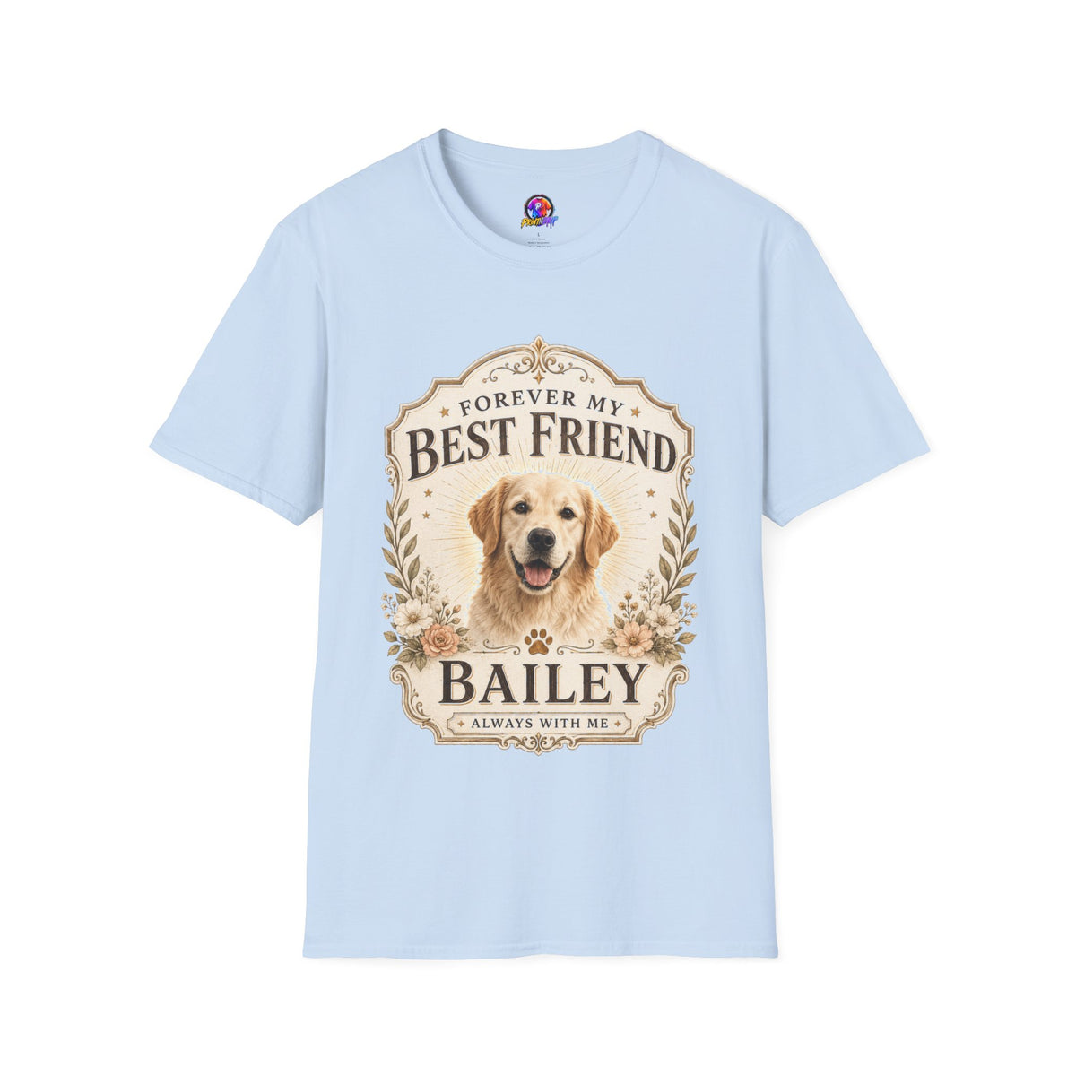 Forever My Best Friend Dog T-Shirt — Personalized Pet Tribute Tee