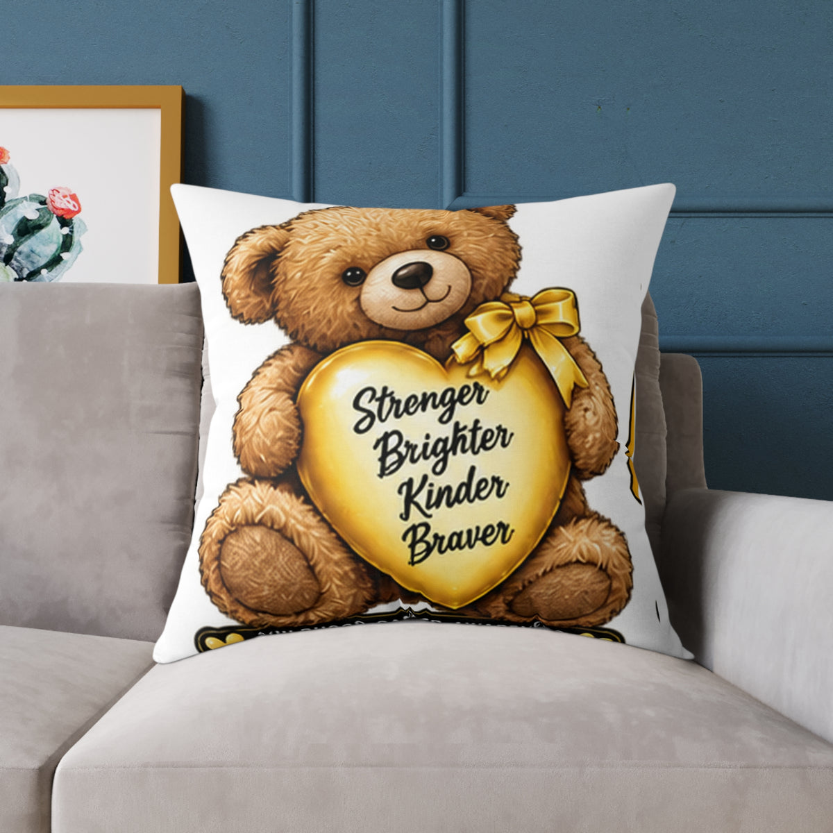 Childhood Cancer Teddy Bear Heart Pillow — "Stronger Brighter Kinder Braver" Decorative Throw Pillow