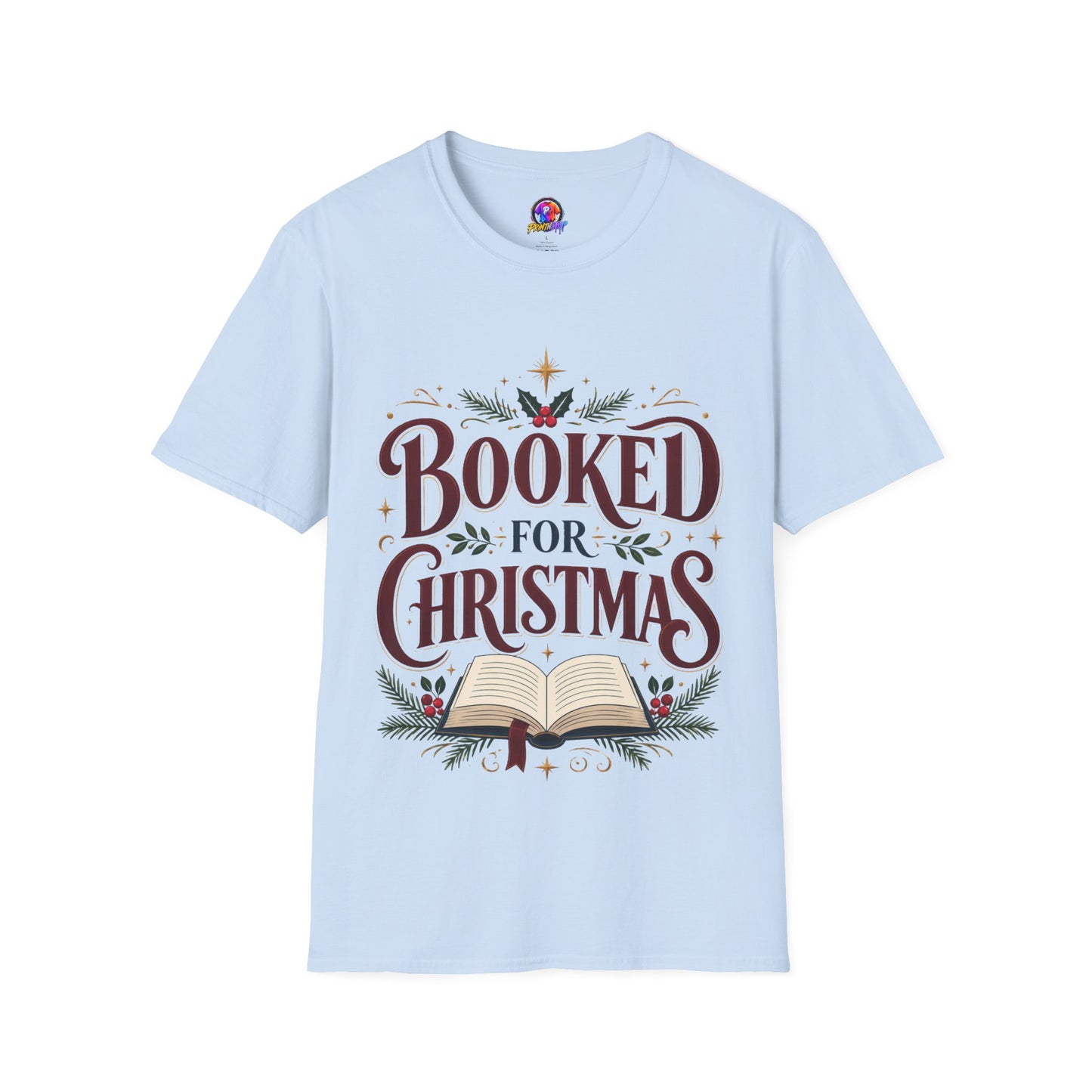 T-Shirt — "Booked for Christmas" Literary Holiday Tee