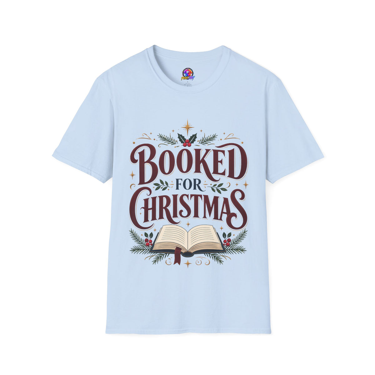 T-Shirt — "Booked for Christmas" Literary Holiday Tee