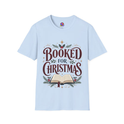 T-Shirt — "Booked for Christmas" Literary Holiday Tee